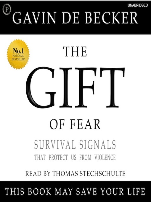 Nimiön The Gift of Fear lisätiedot, tekijä Gavin De Becker - Saatavilla